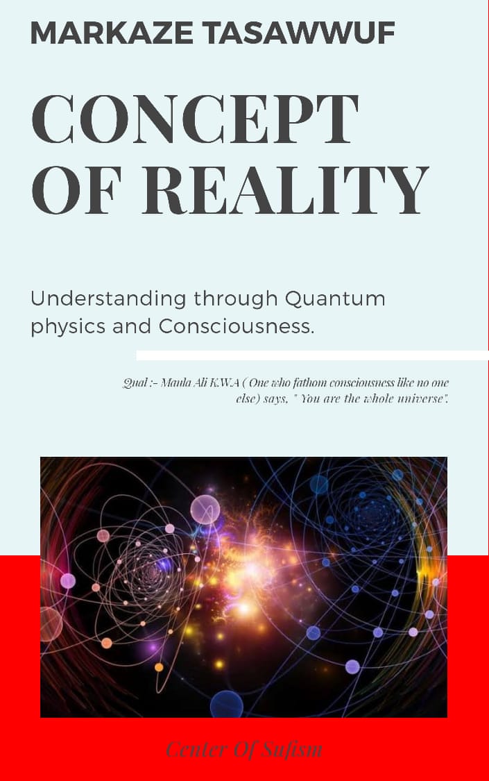 Concept of Reality - Markaze Tasawwuf